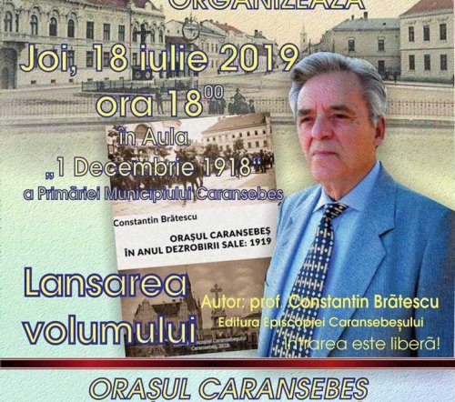 Lansarea volumului „Orașul Caransebeș în anul dezrobirii sale: 1919” Poza 121033