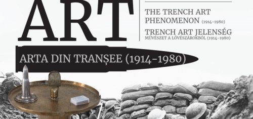 Expoziția „Arta Tranșeelor”, la Muzeul Național de Istorie a României Poza 130843