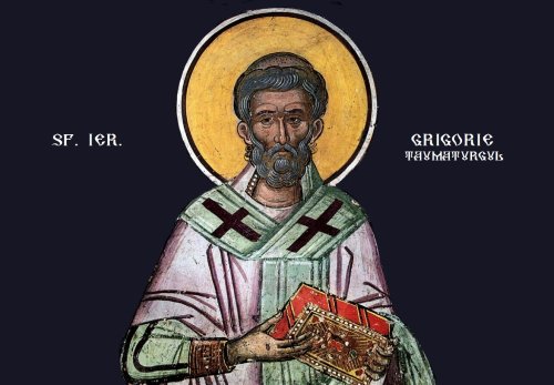 Sfântul Ierarh Grigorie Taumaturgul, episcopul Neocezareei, şi Ghenadie, patriarhul Constantinopolului; Sfântul Cuvios Lazăr Zugravul