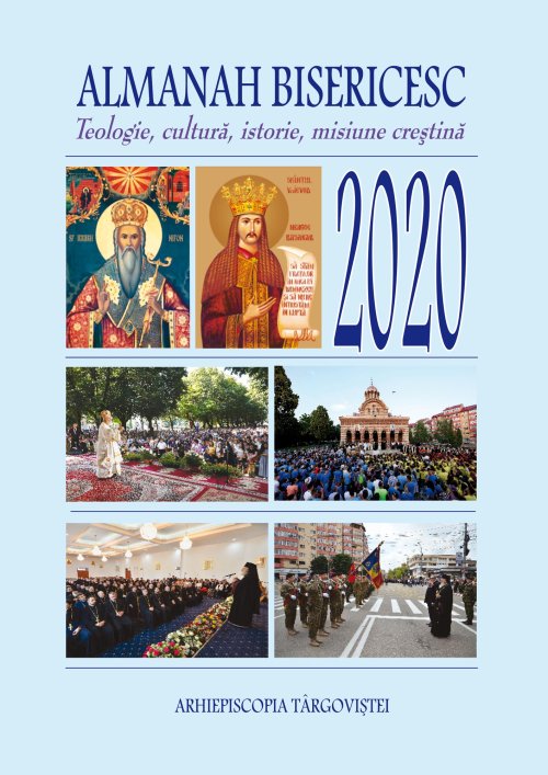 Almanahul Bisericesc pe Anul 2020 al Arhiepiscopiei Târgoviștei Poza 139413