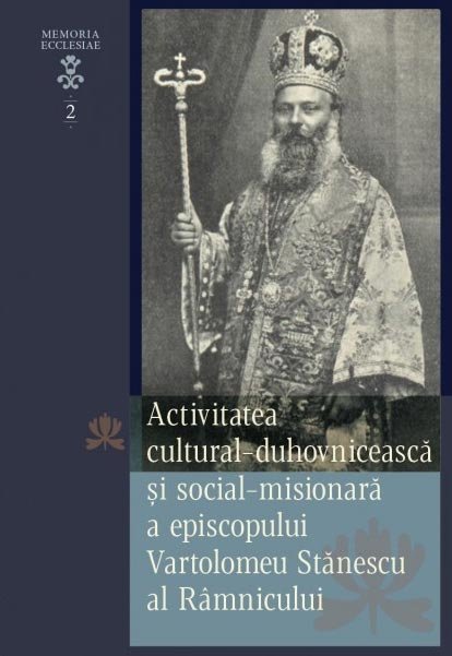 Episcopul Vartolomeu Stănescu al Râmnicului, omagiat într-un nou volum Poza 144097
