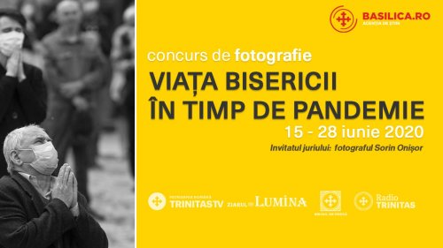 Concurs de fotografie organizat de Agenția de știri BASILICA