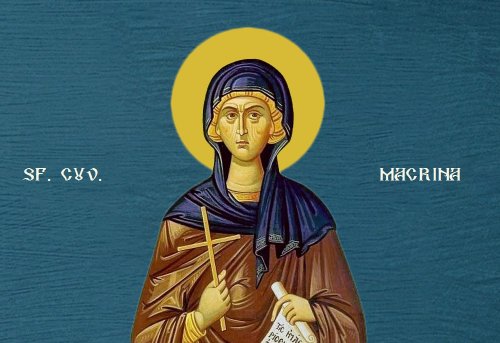 Sfânta Cuvioasă Macrina, sora Sfântului Vasile cel Mare; Sfântul Cuvios Die; Aflarea moaştelor Sfântului Cuvios Serafim de Sarov Poza 148932