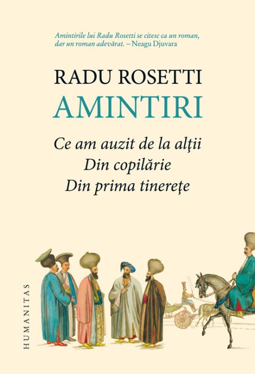 Radu Rosetti, amintiri despre o epocă în schimbare Poza 153222