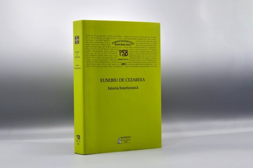 „Istoria bisericească”  a lui Eusebiu de Cezareea, un nou volum în colecţia PSB Poza 163921