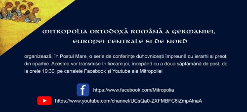 Conferințe duhovnicești în Postul Mare pentru românii din diasporă Poza 166740