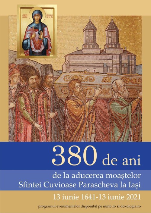 Arhiepiscopia Iaşilor sărbătorește 380 de ani de la aducerea la Iaşi a moaştelor Sfintei Cuvioase Parascheva  Poza 172879