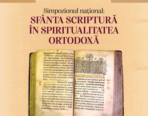 Simpozion național de Ziua Bibliei organizat de  Facultatea de Teologie Ortodoxă „Justinian Patriarhul”