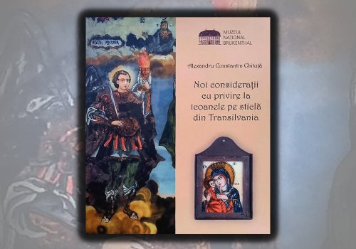 „Noi considerații cu privire la icoanele pe sticlă din Transilvania” Poza 202306