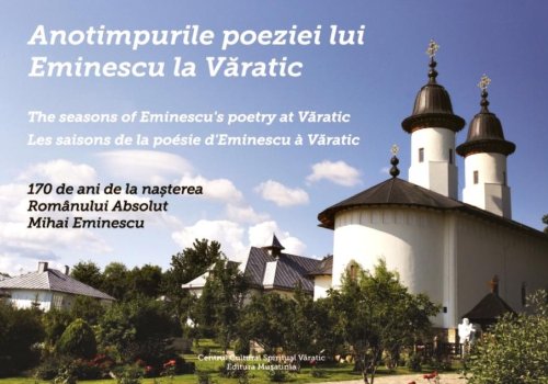 Anotimpurile poeziei lui Eminescu la Văratic Poza 212285