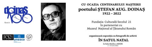 Expoziţie la 100 de ani  de la nașterea lui  Ștefan Augustin Doinaș Poza 216734