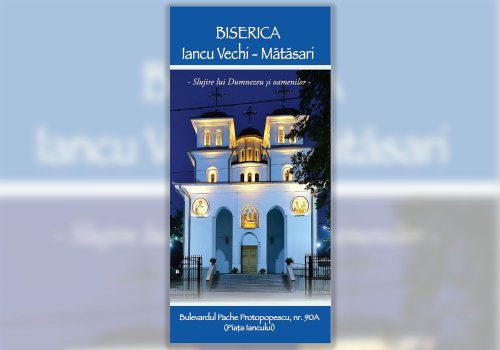 Un nou pliant de prezentare al Parohiei Iancu Vechi-Mătăsari din București Poza 229760