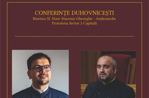 Conferință duhovnicească la Biserica Andronache din București Poza 234992