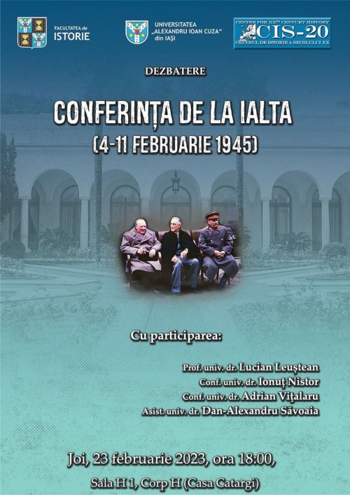 Dezbatere organizată de istoricii ieșeni  pe tema Conferinței de la Ialta Poza 245353
