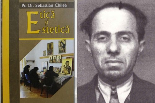 Preotul Sebastian Chilea, între etica suferinței şi esteticul apologetic Poza 251618