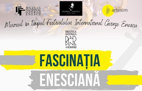 „Fascinația enesciană” Poza 267069