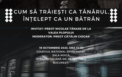 Conferința „Cum să trăiești ca tânărul, înțelept ca un bătrân” în București  Poza 272833