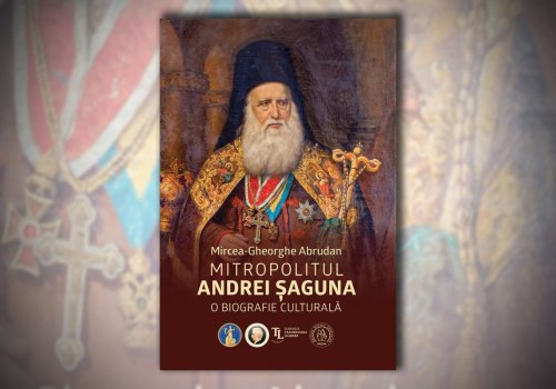 Lansare de carte despre Mitropolitul Andrei Șaguna la Academia Română