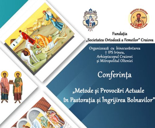 Conferință despre pastorația și îngrijirea bolnavilor la Craiova Poza 286790