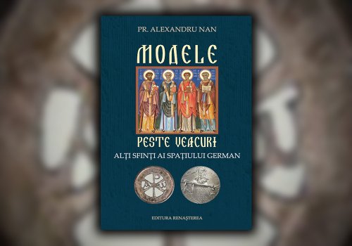 Un nou volum în limba română despre sfinții ținuturilor germane Poza 299453
