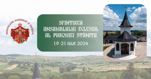 Sfințirea ansamblului eclesial al Parohiei Stănița Poza 302413