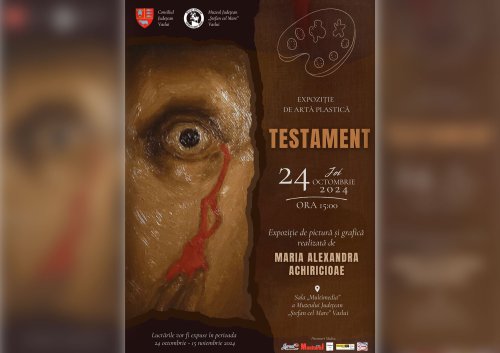 Expoziția „Testament” la Vaslui Poza 315564