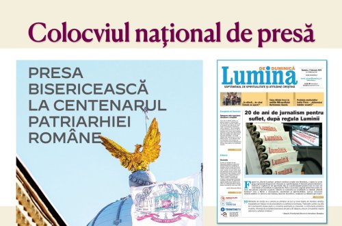 Colocviul național „Presa bisericească la Centenarul Patriarhiei Române”