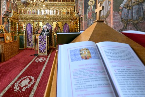 Postul Mare este şcoală duhovnicească a înfrânării şi a pocăinţei