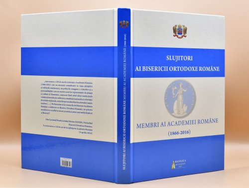 „Slujitori ai Bisericii Ortodoxe Române, membri ai Academiei Române”