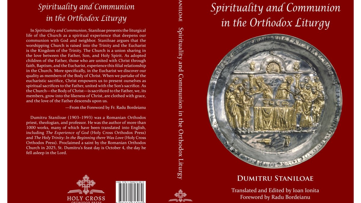 Un nou volum al Sfântului Dumitru Stăniloae tradus în limba engleză