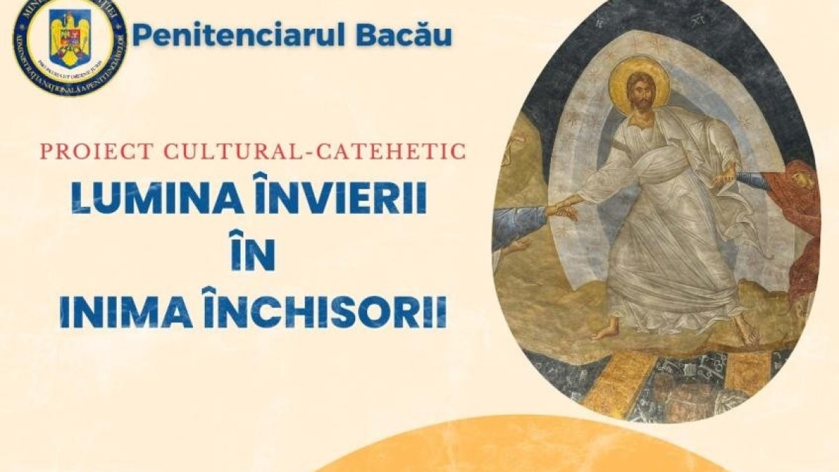 Proiect cultural-catehetic la Penitenciarul Bacău