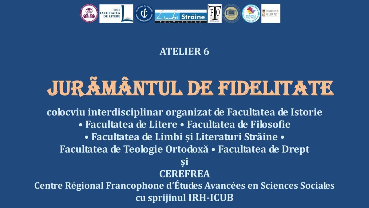 Colocviu interdisciplinar despre jurământul de fidelitate
