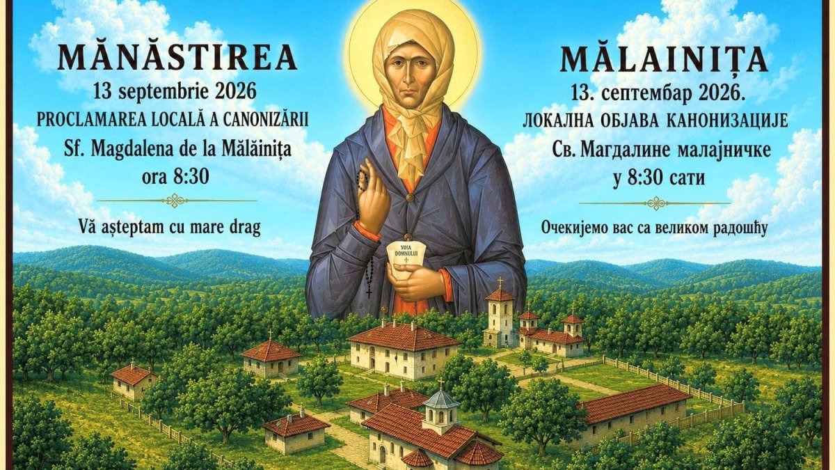 Programul proclamării locale a canonizării Sfintei Magdalena de la Mălainița