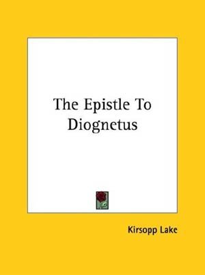 Formulările poetic-paradoxale ale Epistolei către Diognet