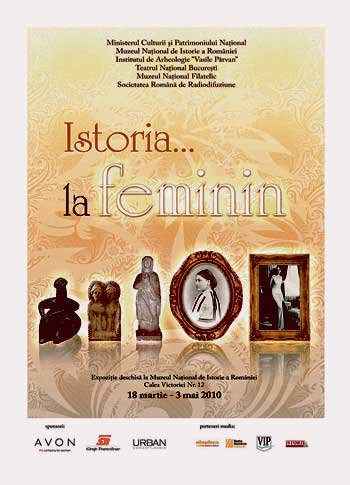Expoziţia „Istoria la feminin“