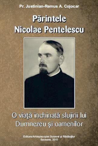 Volum dedicat părintelui Nicolae Pentelescu, lansat la Suceava