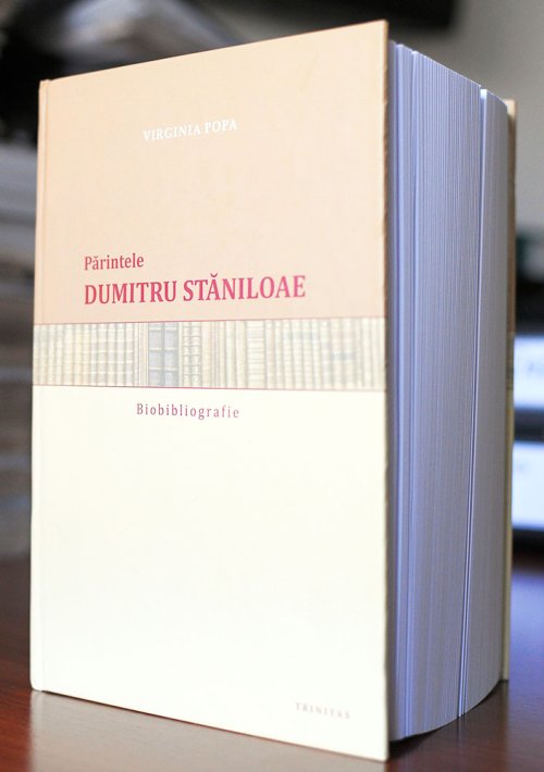 Biobibliografia părintelui Dumitru Stăniloae reeditată