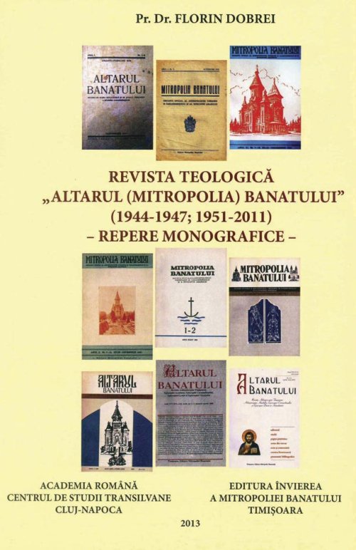 Monografia unei remarcabile publicaţii teologice