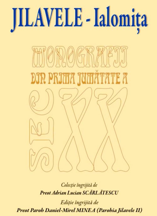 Jilavele între 1778 şi 1946, o monografie sătească