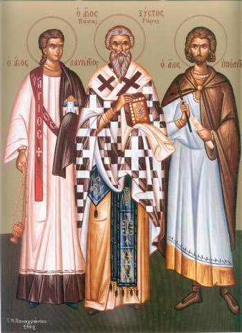 Sf. Mc. Lavrentie Arhidiaconul; Sf. Sfințit Mc. Xist, Episcopul Romei; Sf. Mc. Ipolit