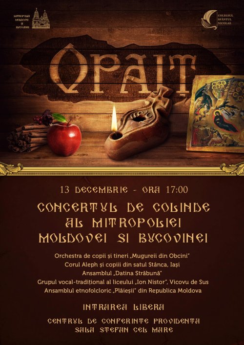 „Opaiţ“, tema ediţiei din acest an a concertului de colinde al Mitropoliei Moldovei şi Bucovinei