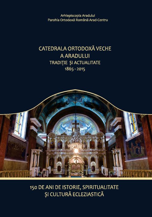 Nouă apariție la Editura Arhiepiscopiei Aradului