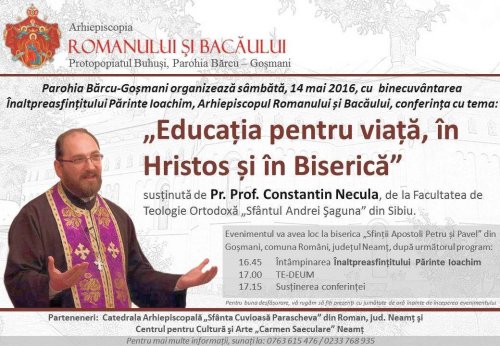 Preotul Constantin Necula va conferenţia în Parohia Bărcu, Protoieria Buhuşi