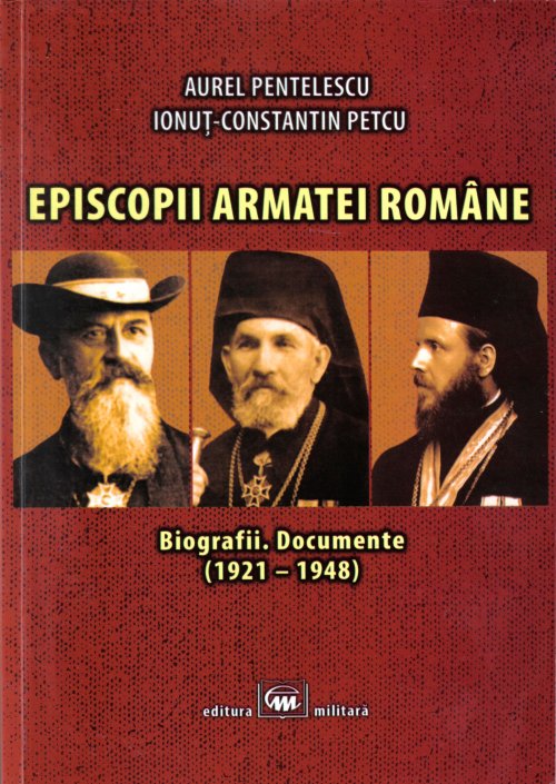 Un valoros opis documentar consacrat episcopilor militari