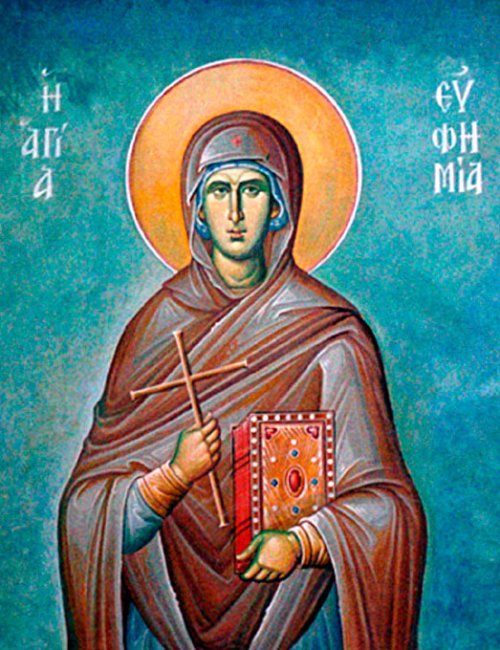 Sfânta Mare Muceniţă Eufimia; Sfintele Muceniţe Meletina şi Ludmila