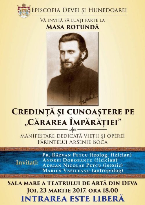 Masă rotundă despre părintele Arsenie Boca, la Deva