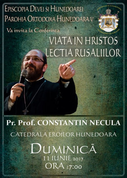 Pr. Constantin Necula conferenţiază la Hunedoara