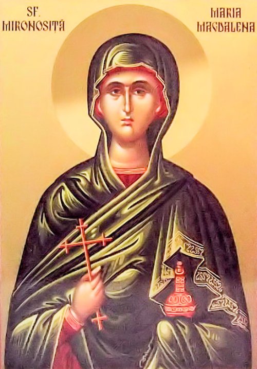 Sfânta Mironosiţă şi întocmai cu Apostolii Maria Magdalena; Sfânta Cuvioasă Muceniţă Marcela
