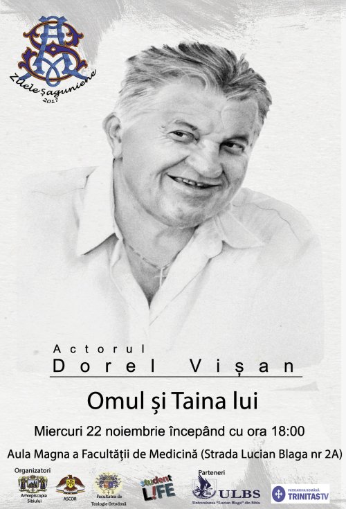 Actorul Dorel Vișan va conferenția la Sibiu