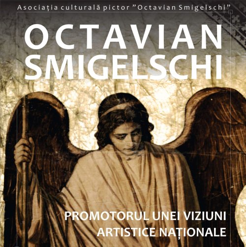 Expoziția de artă monumentală „Octavian Smigelschi, promotorul unei viziuni artistice naționale”, la Muzeul Național al Unirii din Alba Iulia